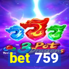 bet 759